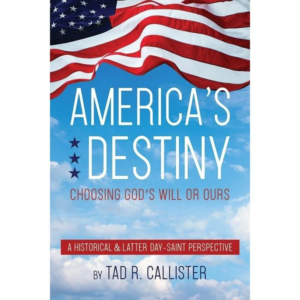 America's Destiny: Choosing God's Will or Ours